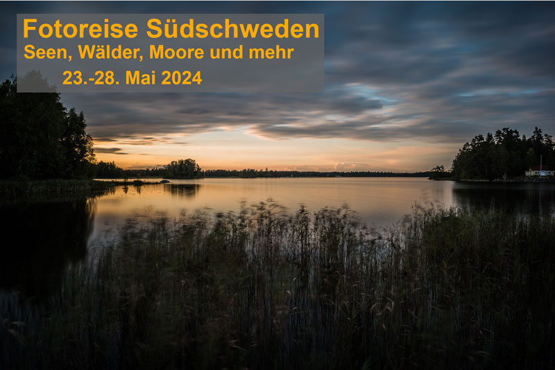 Fotoreise Südschweden, 23. Mai 2024